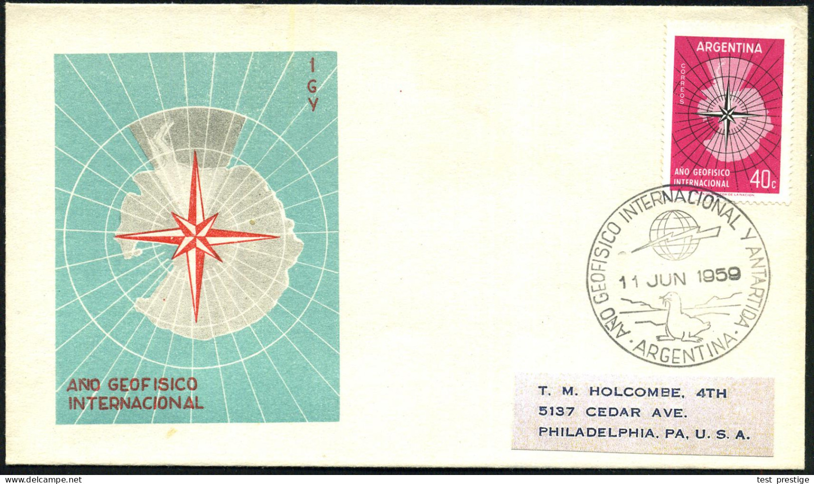 ARGENTINIEN 1959 (11.6.) SSt.: ARGENTINA/ANO GEOFISICO INTERNACIONAL Y ANTARTIDA (Robbe, Logo Int. Geophysikal. Jahr: Gl - Antarktis-Expeditionen