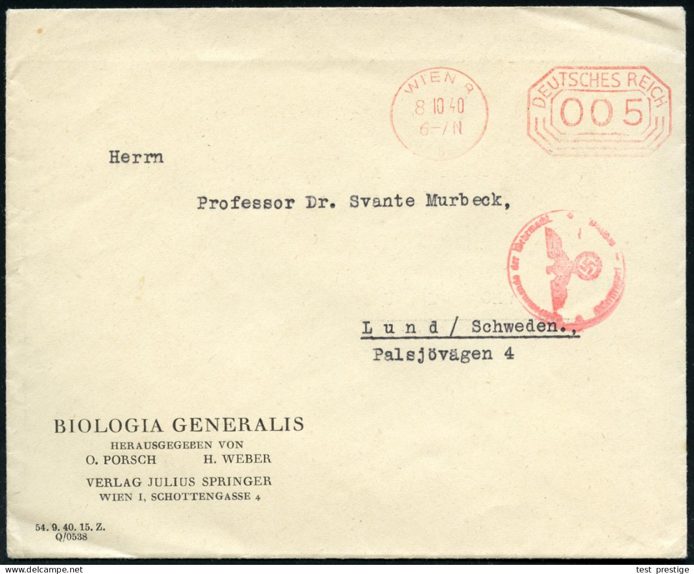 WIEN 8/ B/ DEUTSCHES REICH 1940 (8.10.) Seltener PFS "Achteck" Mit Vorgesetzen Nullen 005 Pf. + Roter OKW-Zensur-1K: ..g - Medicine