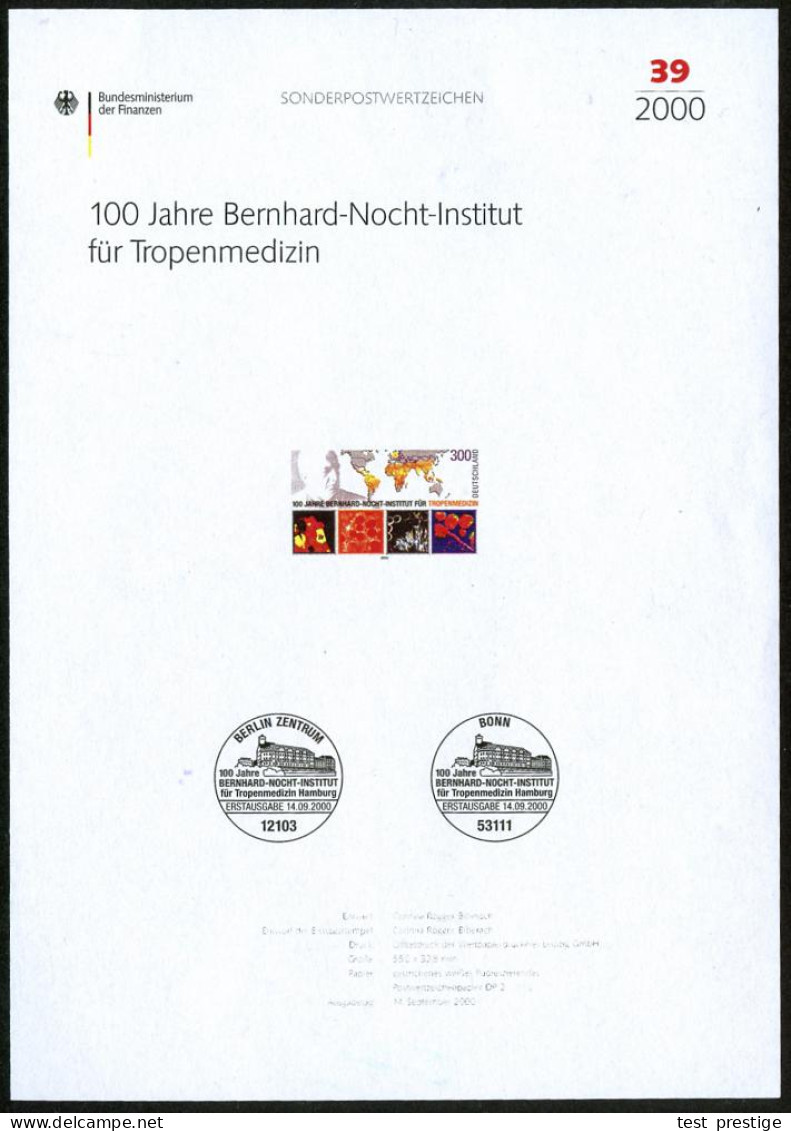 B.R.D. 2000 (Sept.) 300 Pf. "100 Jahre Bernhard-Nocht-Institut Für Tropenmedizin" (Hamburg) + Amt. Handstempel  "M U S T - Médecine