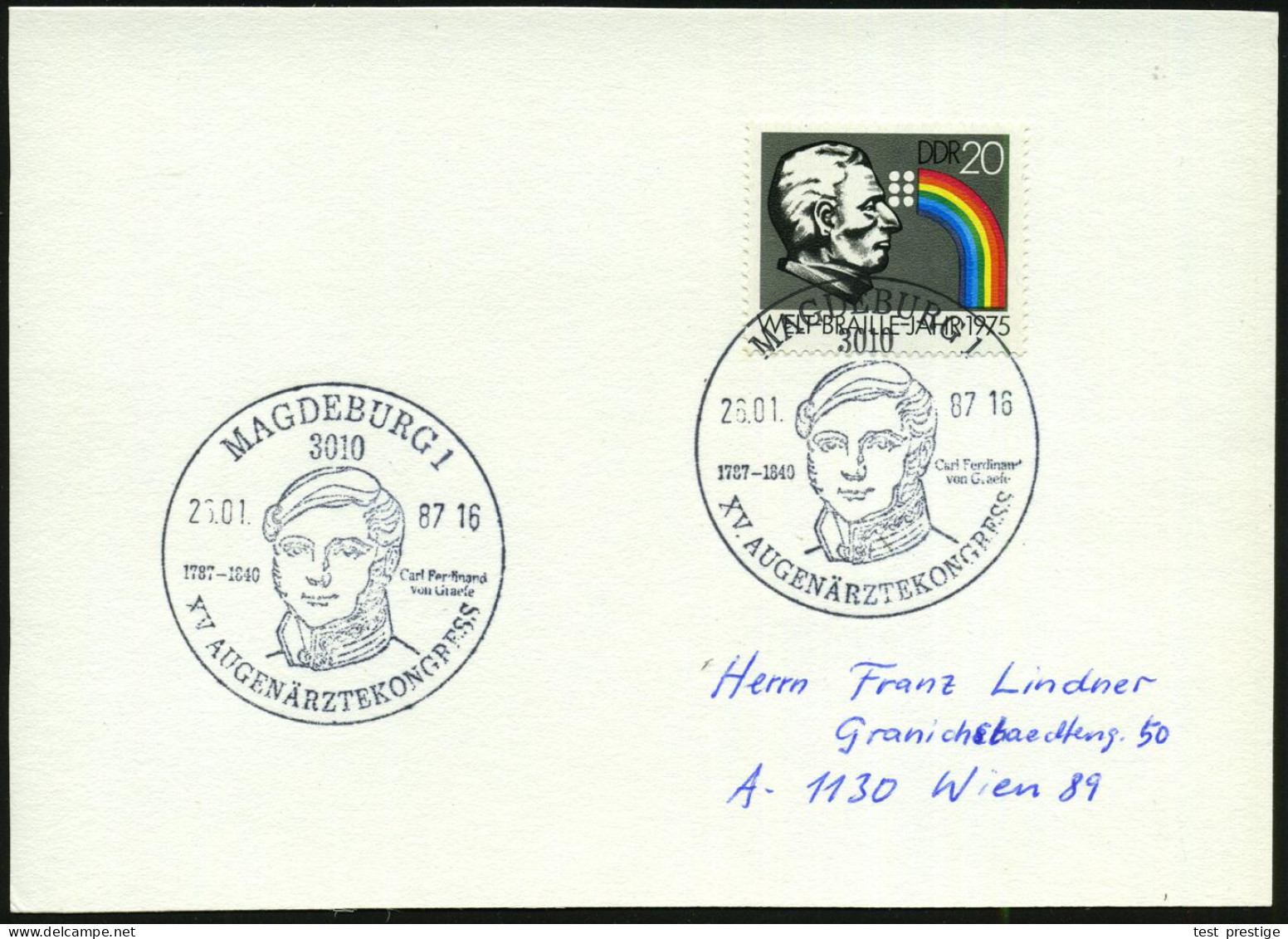 3010 MAGDEBURG 1/ 1787-1840/ Carl Ferd./ V.Graefe/ XV.AUGENÄRZTEKONGRESS 1987 (26.1.) SSt (Kopfbild Graefe) Auf EF 20 Pf - Ziekte