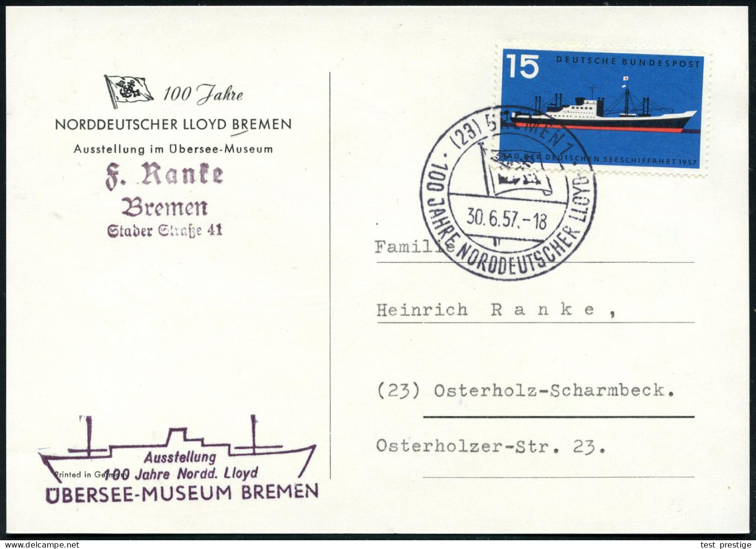 (23) BREMEN 1/ 100 JAHRE NORDDEUTSCHER LLOYD 1957 (30.6.) SSt = NDL-Flagge Auf Seltener EF 15 Pf. "Tag Der Seeschiffahrt - Maritiem