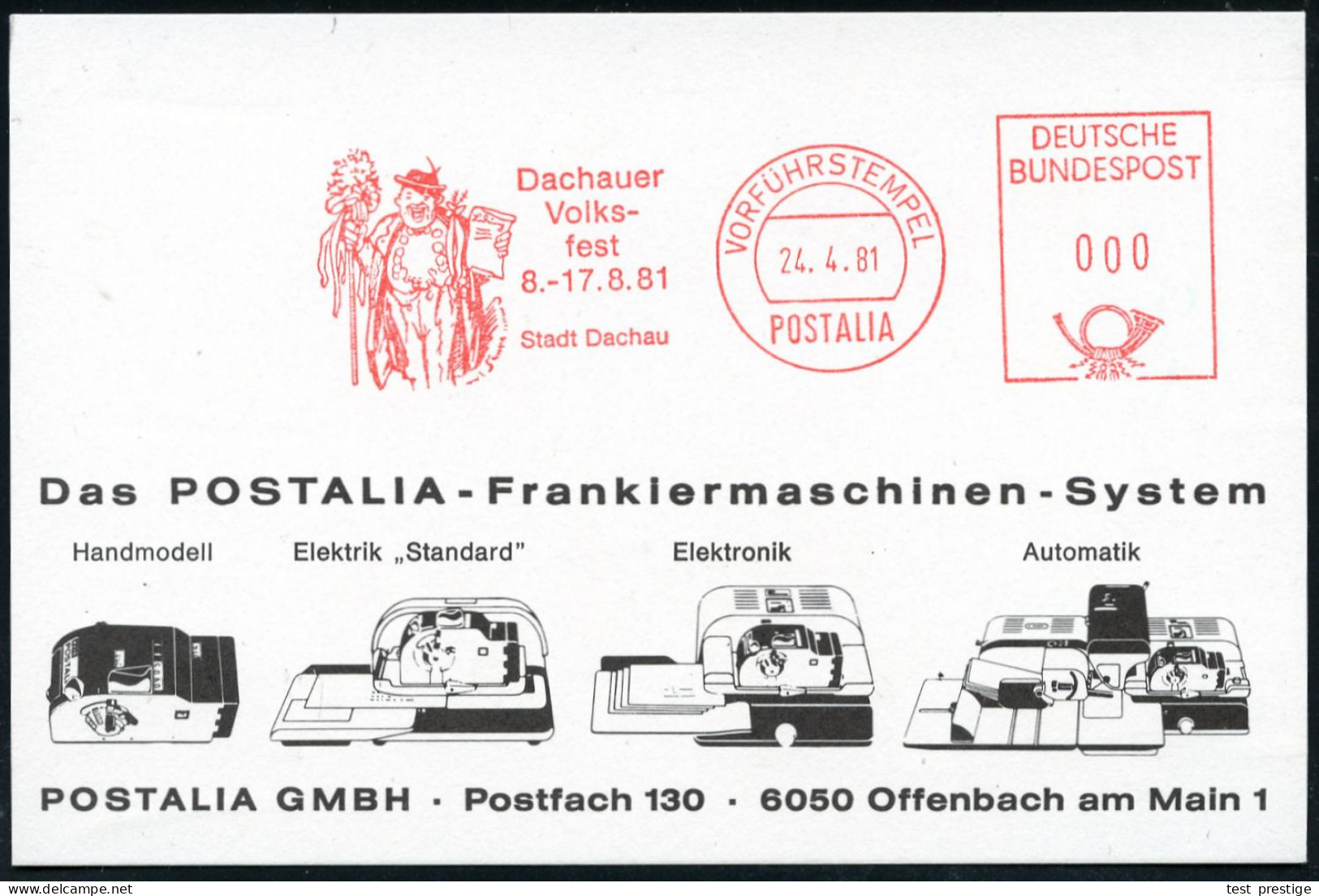 Dachau 1981 (24.4.) AFS.: VORFÜHRSTEMPEL/POSTALIA/Dachauer/Volks-/fest/8.-17.8.81/Stadt Dachau (fröhlicher Bayer Mit Blu - Ohne Zuordnung