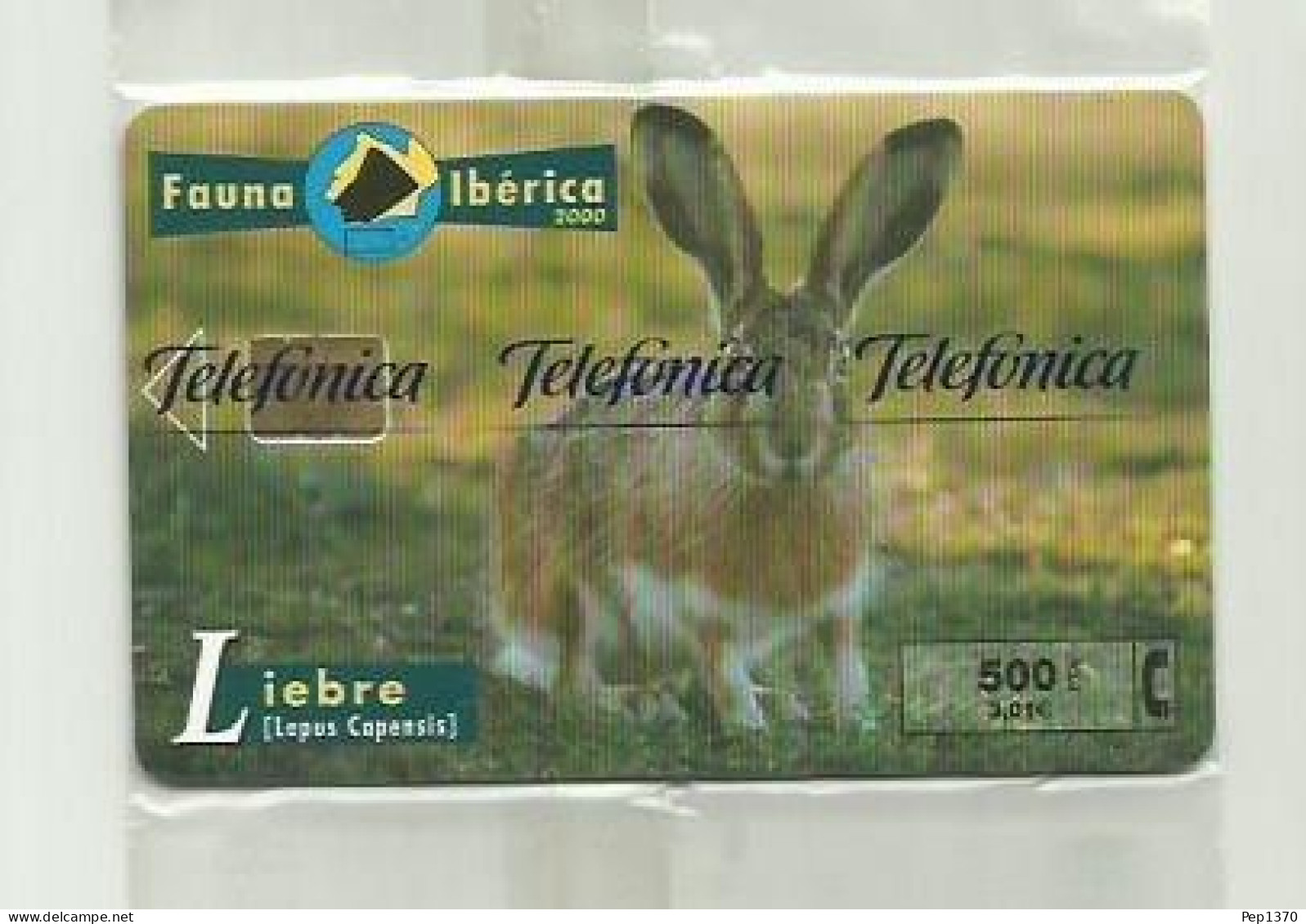 ESPAÑA 2000 - TARJETA TELEFONICA - FAUNA IBERICA - LA LIEBRE -  500 PESETAS (NUEVA Y PRECINTADA) - Private Issues