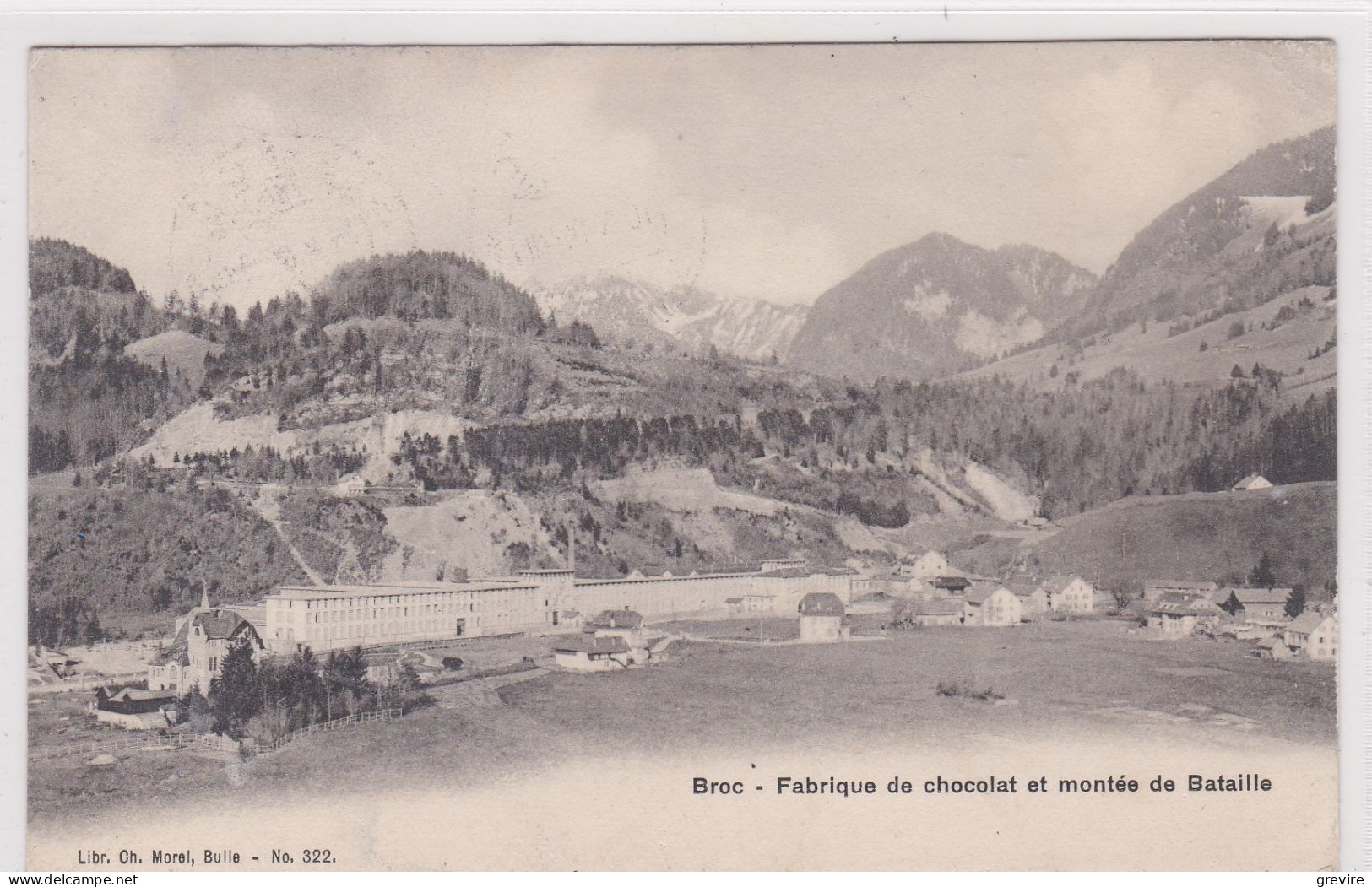 Broc-Fabrique Et Quartier Des Moulins, Montée De Bataille - Broc