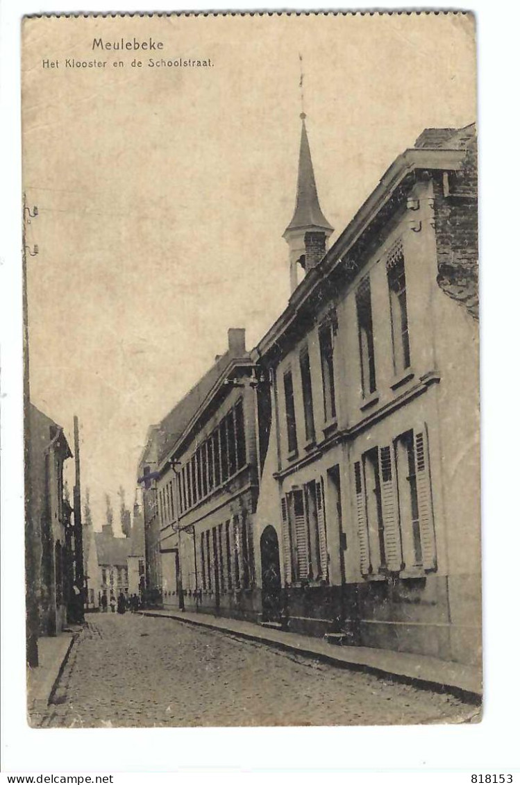 Meulebeke   Het Klooster En De Schoolstraat - Meulebeke