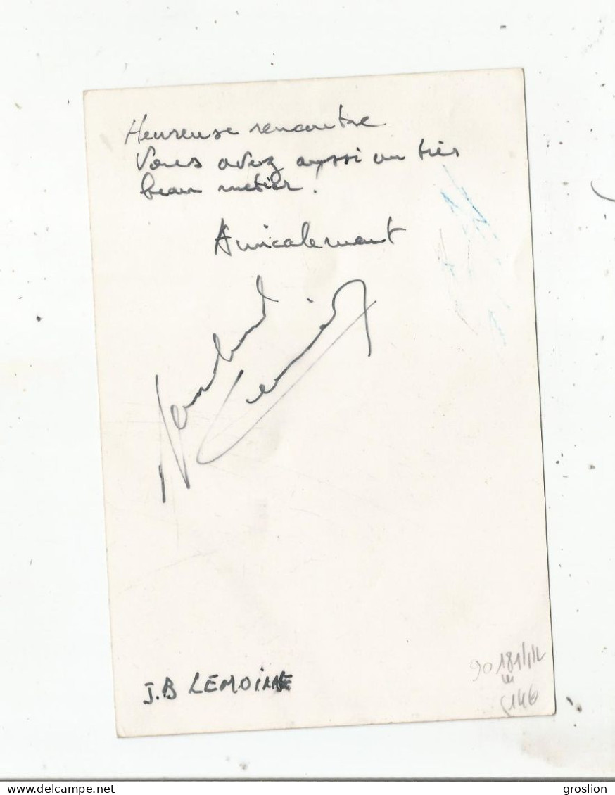 J B LEMOINE DANSEUR  PHOTO AVEC AUTOGRAPHE - Sportifs