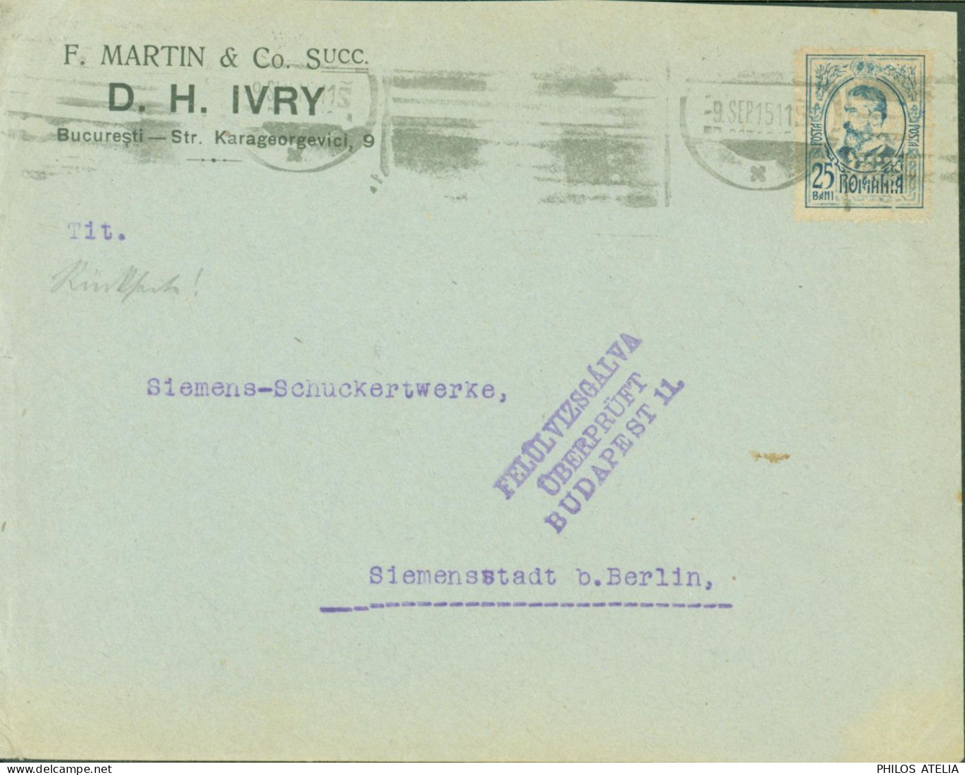 Roumanie Perforé YT 210 Charles 1er Perforation D.H.I. F Martin & Co D.H Ivry 9 SEPT 15 Censure Budapest - Storia Postale