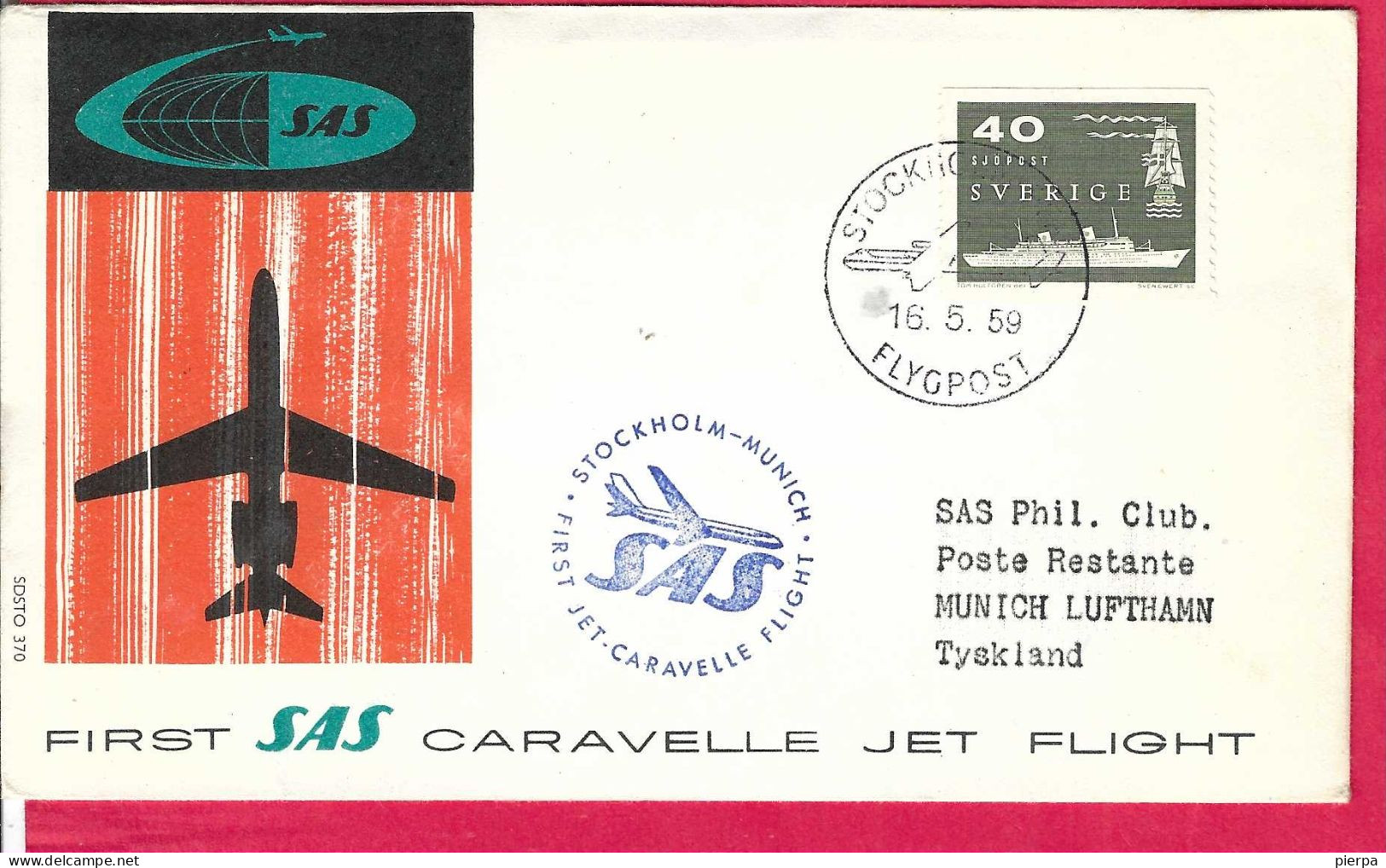 SVERIGE - FIRST CARAVELLE FLIGHT SAS FROM STOCKHOLM TO MUNICH *16.5.59* ON OFFICIAL COVER - Cartas & Documentos