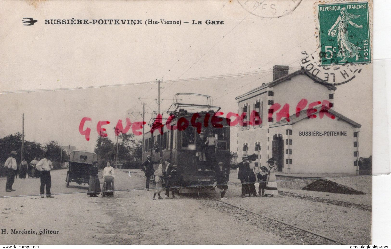 87 - BUSSIERE POITEVINE - LA GARE DES TRAMWAYS - TRAMWAY- EDITEUR H. MARCHEIX - Bussiere Poitevine