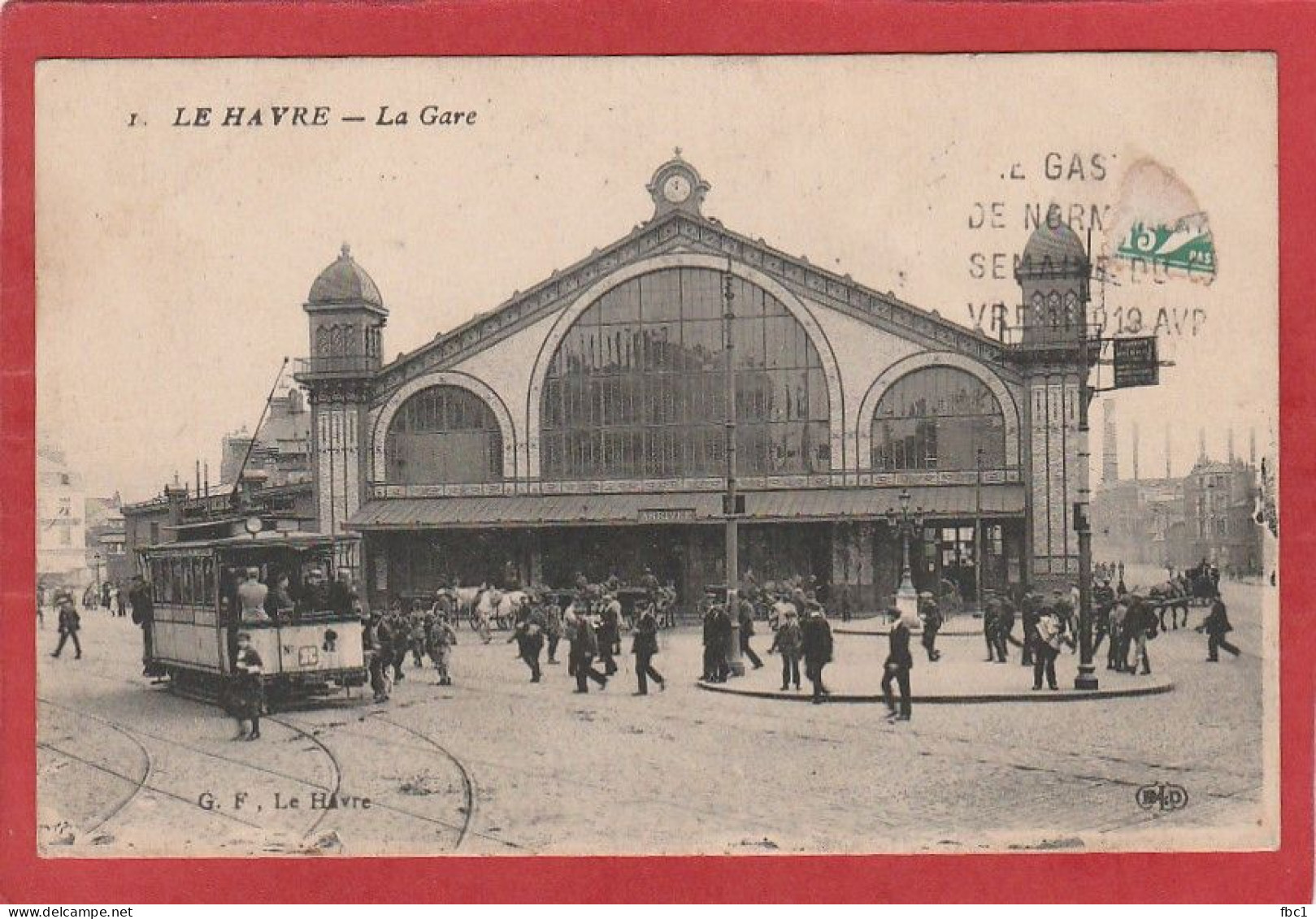 Le Havre - La Gare - Tramway ( GF N°1 ) - Estaciones