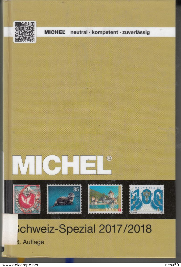 Catalogus Michel Zwitserland Speciaal 2017 - 2018,  Zie Afbeeldingen, In Kleur,460 Blz - Schweiz