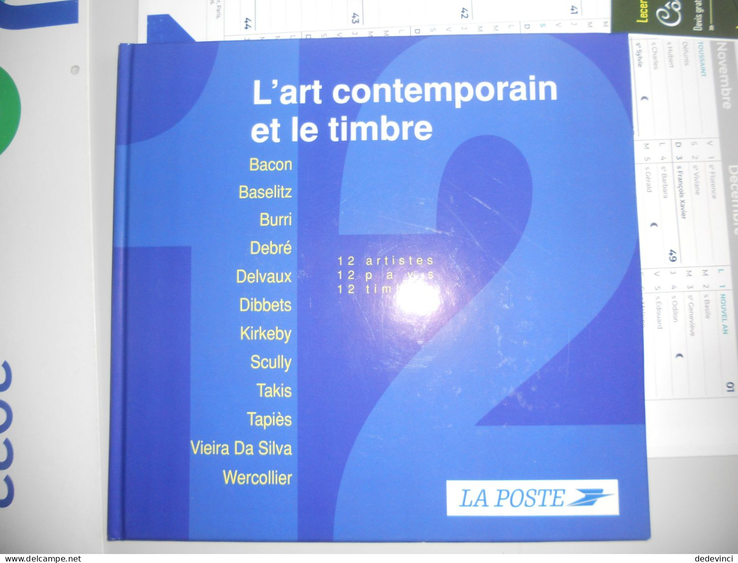 Livre : L'art Contemporain Et Le Timbre Vendu 120F Soit 18€30. Avec Les Timbres - Sonstige & Ohne Zuordnung