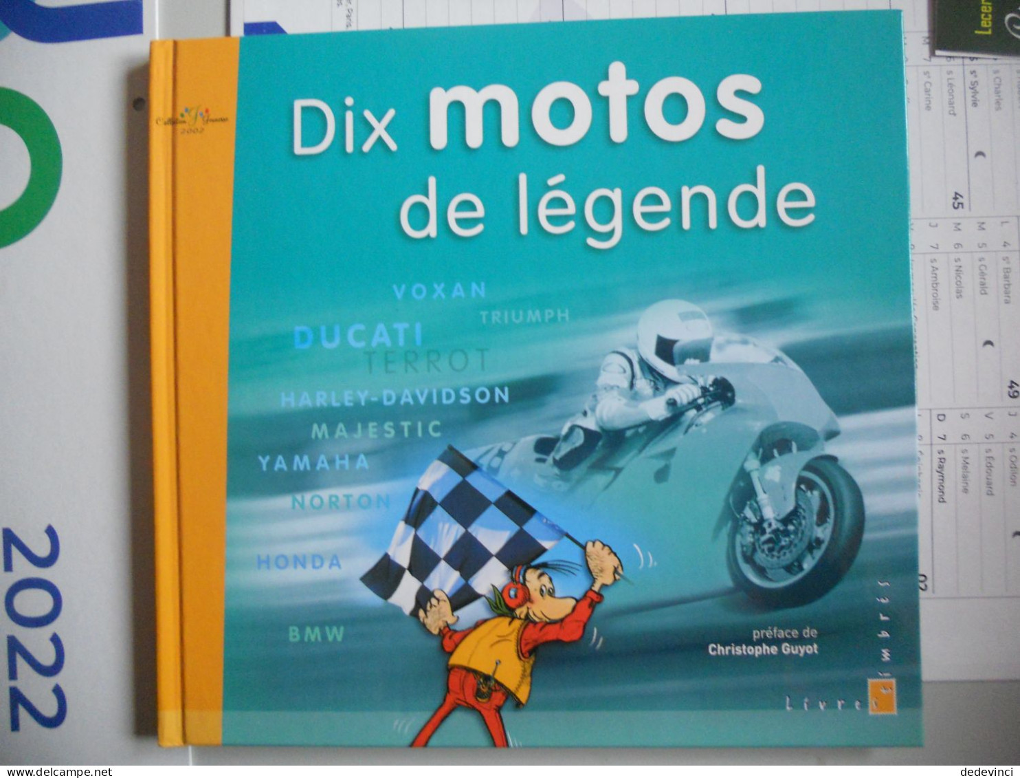 Livre : Dix Motos De Légende Vendu 13€57. Avec Les Timbres - Other & Unclassified