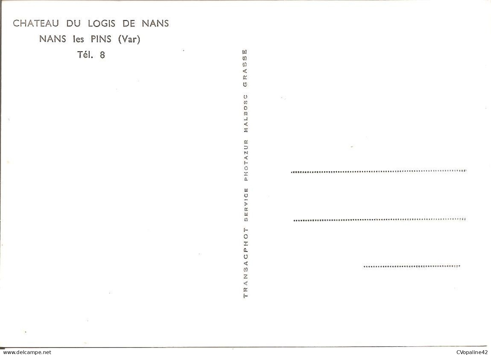 NANS Les PINS (83) CHATEAU DU LOGIS DE NANS  CPSM  GF (Cliché Pas Très Courant) - Nans-les-Pins