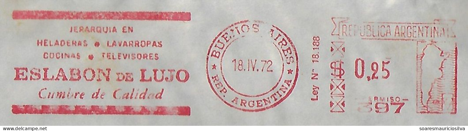 Argentina 1972 Cover From Buenos Aires Meter Stamp Hasler Slogan Refrigerator Washing Machine Kitchen TV Eslabon De Lujo - Briefe U. Dokumente