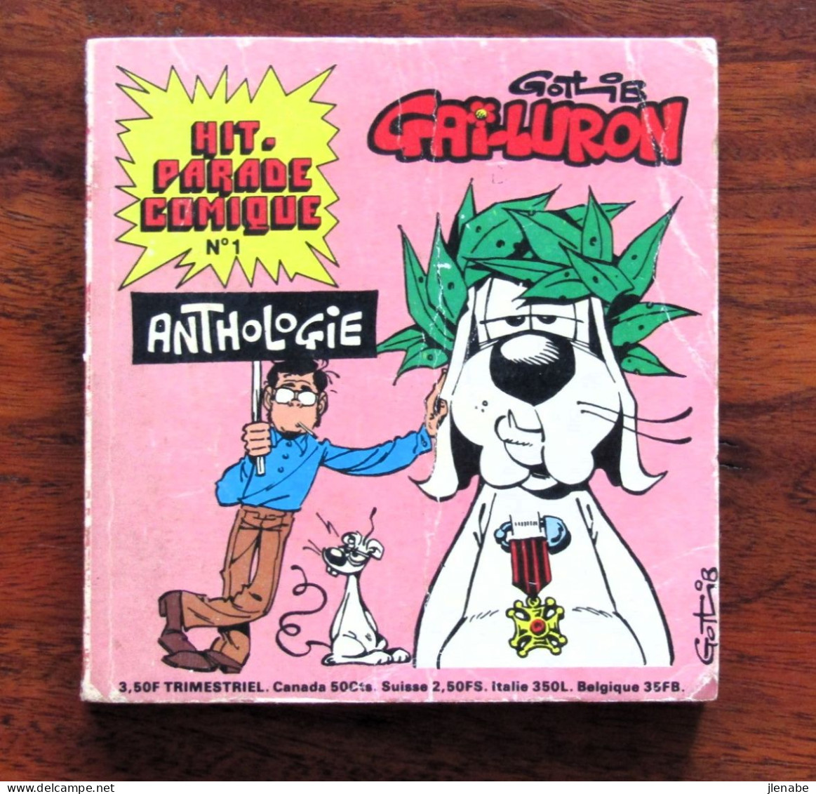 GOTLIB Gai-Luron Hit-parade Comique N°1 Antholgie De 1976 - Gotlib