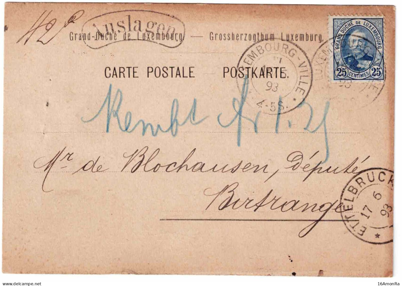 25c. Obl. Dc LUXEMBOURG-VILLE Sur C.P. Du 17 - 6 1893 Vers Birtange + Griffe AUSLAGEN - Verso : Ill. De LETZEBURGER Humo - 1891 Adolphe Front Side