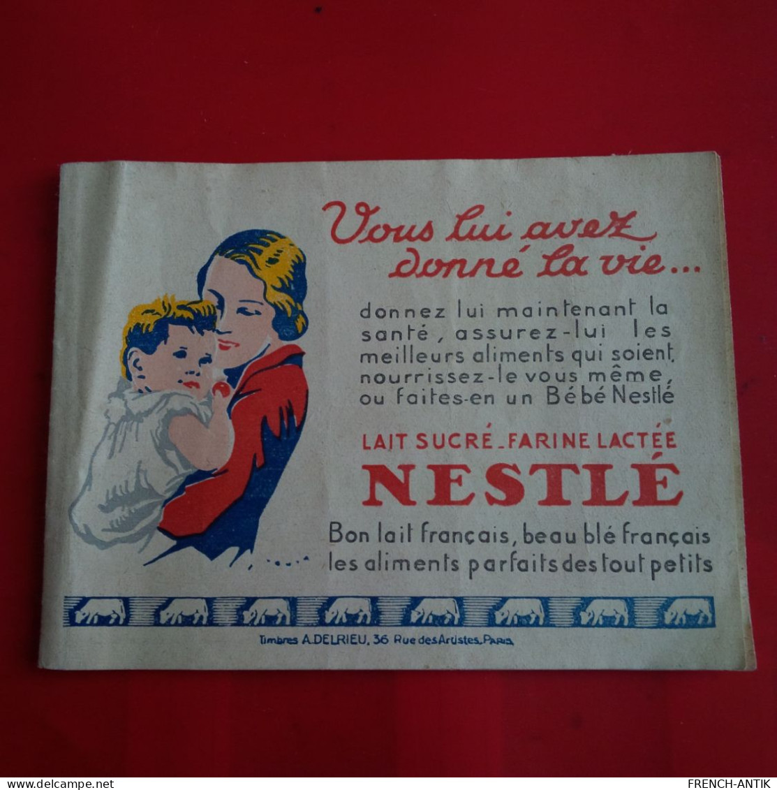 RARE CARNET ANTITUBERCULEUX PUB NESTLE FLY TOX INSECTICIDE BI OXYNE DENTIFRICE ET BUVEZ DU LAIT - Antituberculeux