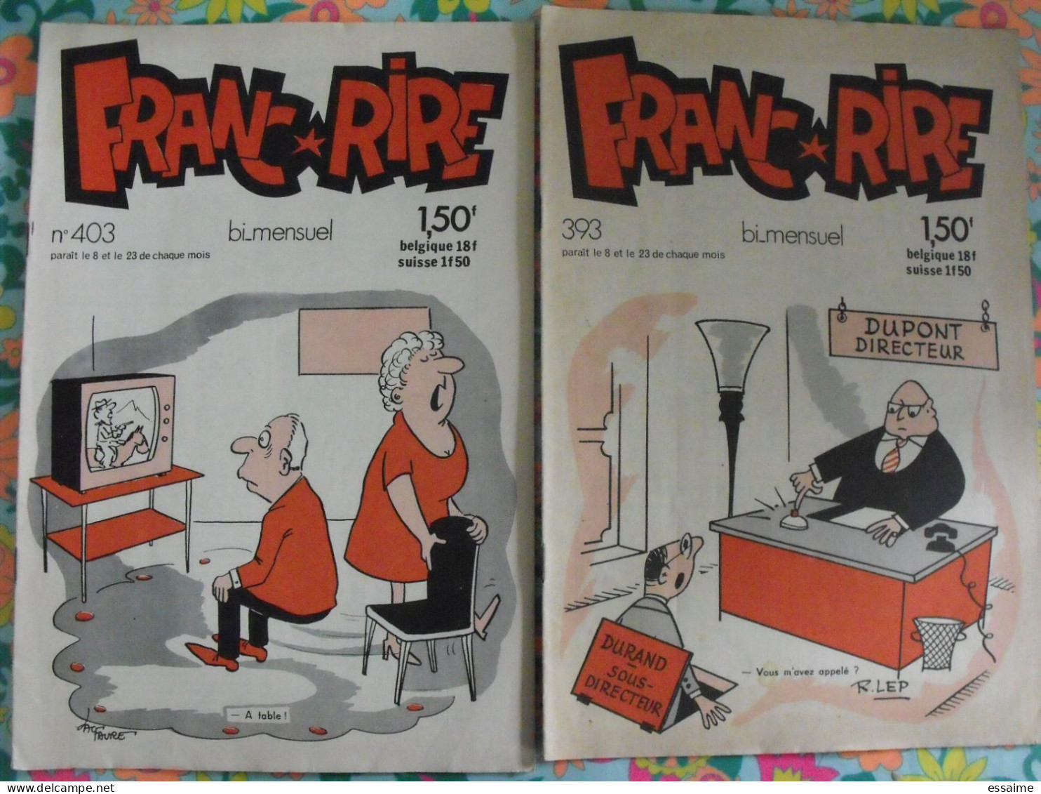 Lot De 2 Revues Franc-rire De 1974. N° 393 Et 403. Humour Tienno Lassalvy Bernie René Caillé Piem Van Dam - Humour