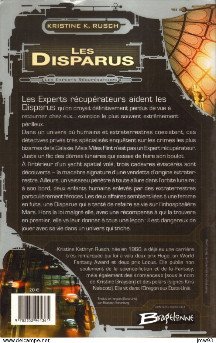 Roman Kristine Kathryn Rusch - Les Experts Récupérateurs Tome 1 - Les Disparus - Bragelonne - Bragelonne