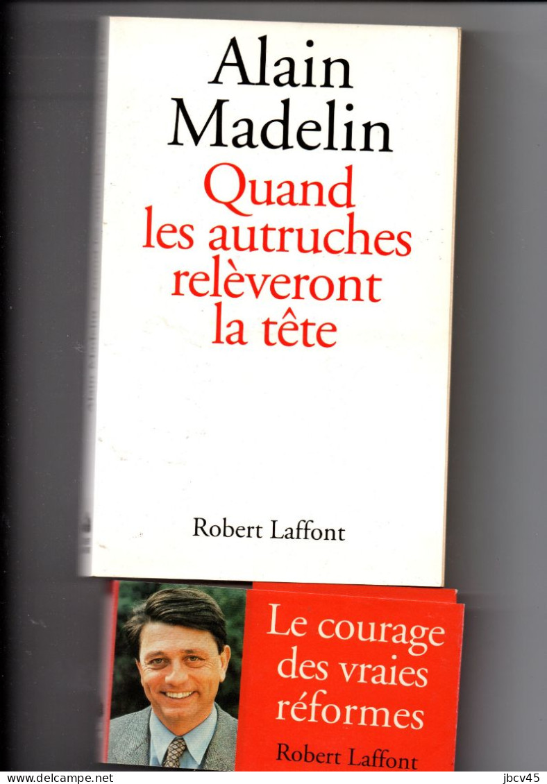 QUAND LES AUTRUCHES RELEVERONT  LA TETE  Alain Madelin 1995 - Sociologie