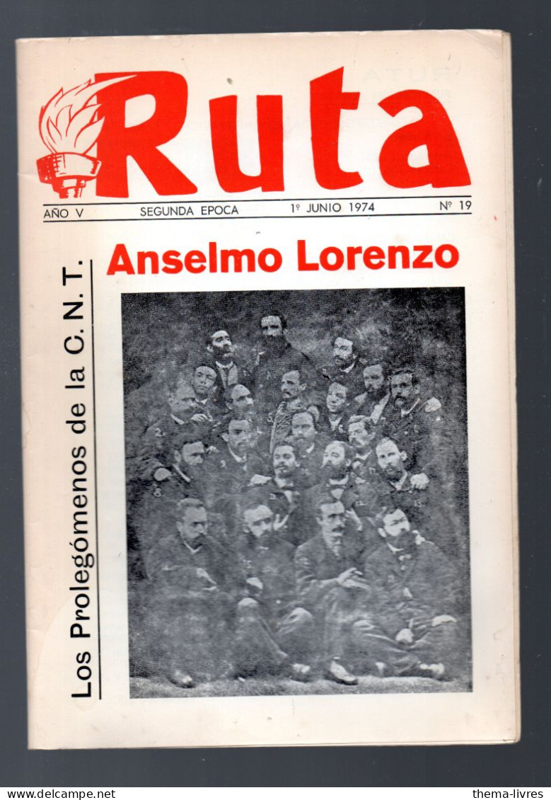 (anarchisme)  Anselmo Lorenzo  (C.N.T.) ( En Espagnol)  (M5962) - Cultura