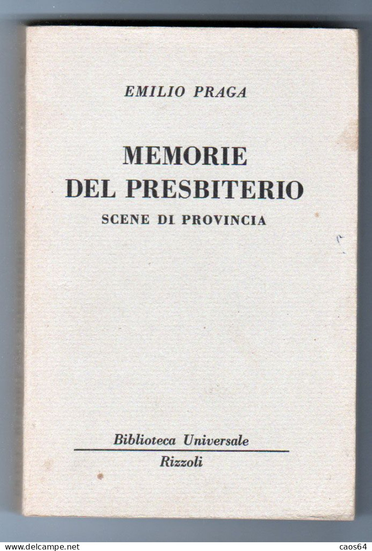 Memorie Del Presbiterio Emilio Praga  BUR 1963 - Grote Schrijvers