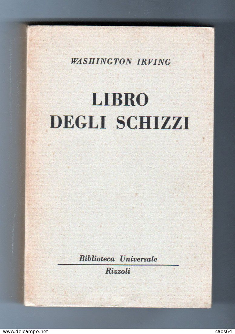 Libro Degli Schizzi Washington Irving   BUR 1959 - Famous Authors