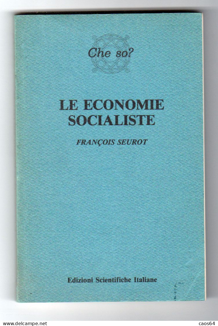 Le Economie Socialiste François Seurot ESI 1985 - Law & Economics