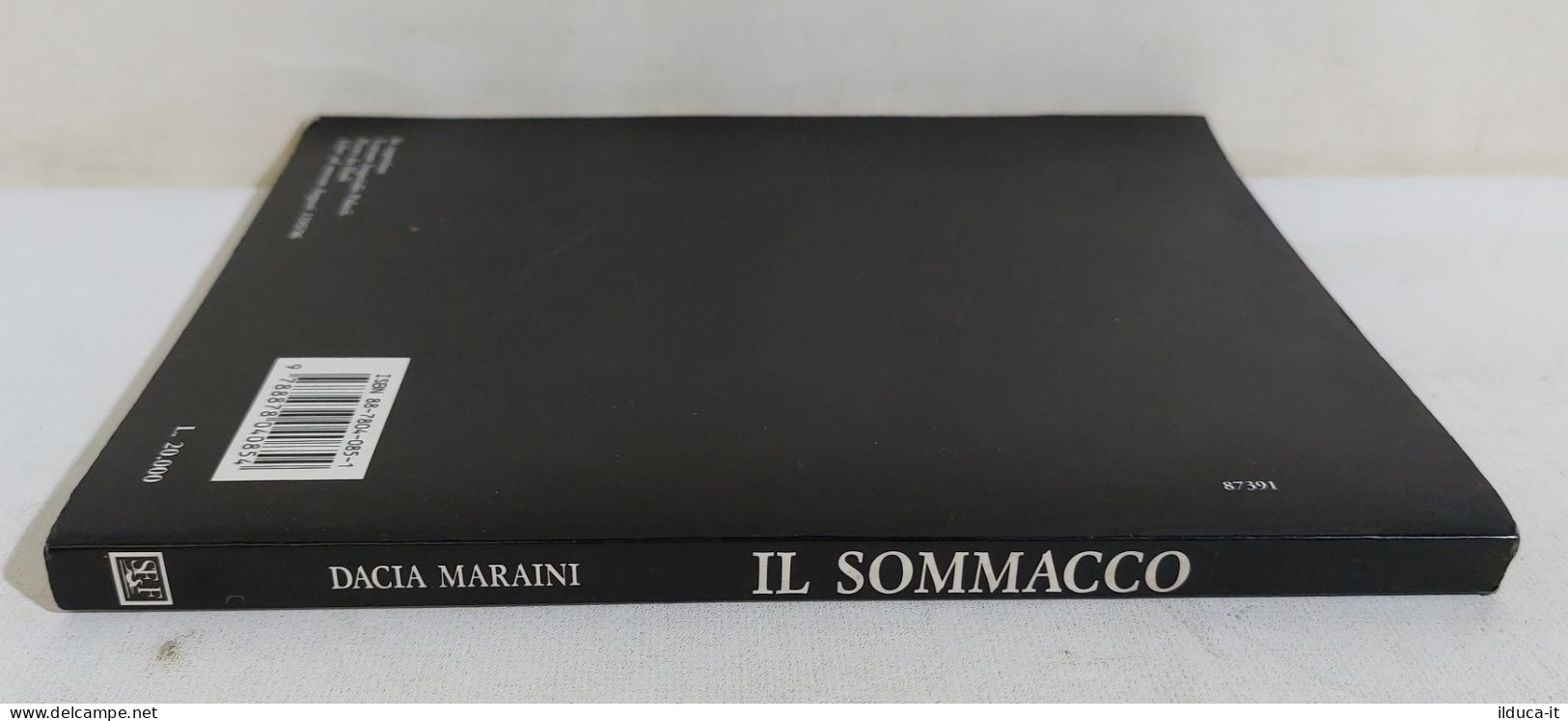 40094 V Dacia Maraini - Il Sommacco - Flaccovio 1993 - Society, Politics & Economy