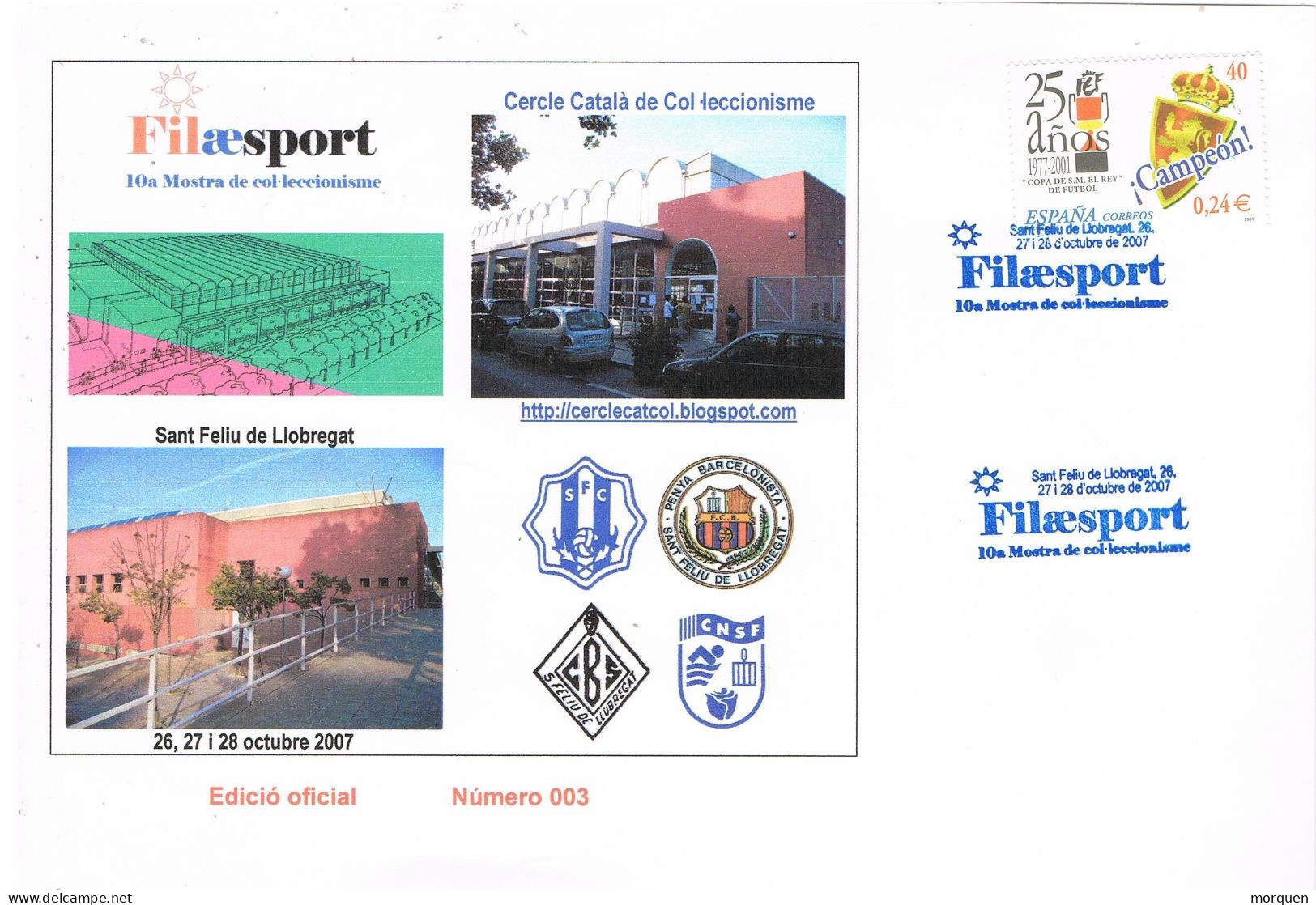 51646. Gran Tarjeta SAN FELIU De LLOBREGAT (Barcelona) 2007. FILAESPORT. Muestra Coleccionismo. Deporte - Covers & Documents