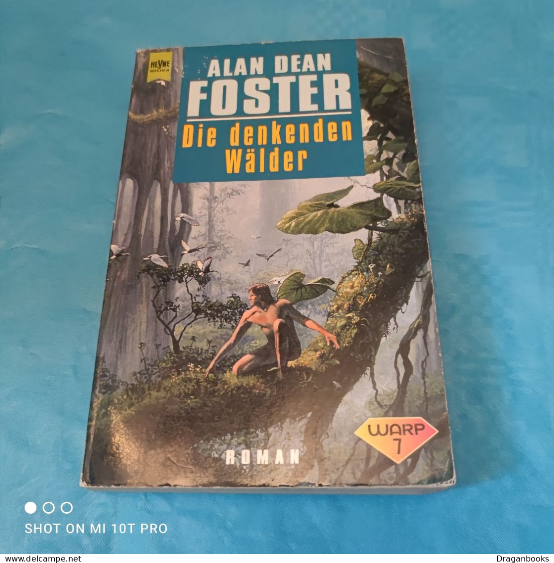 Alan Dean Foster - Warp 7 - Die Denkenden Wälder - Science Fiction