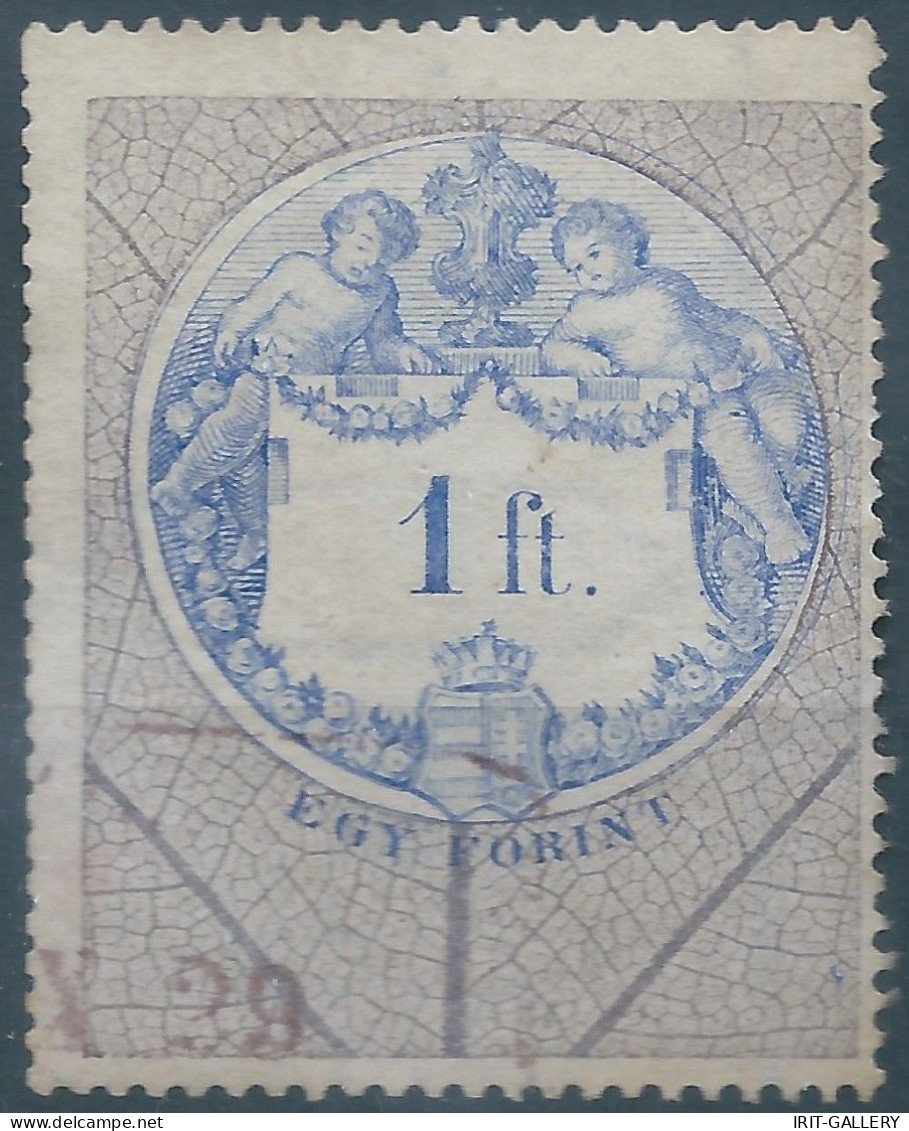 AUSTRIA-L'AUTRICHE-ÖSTERREICH,1880 Hungary Revenue Stamp Tax Fiscal,1ft,1forint,Used - Fiscale Zegels