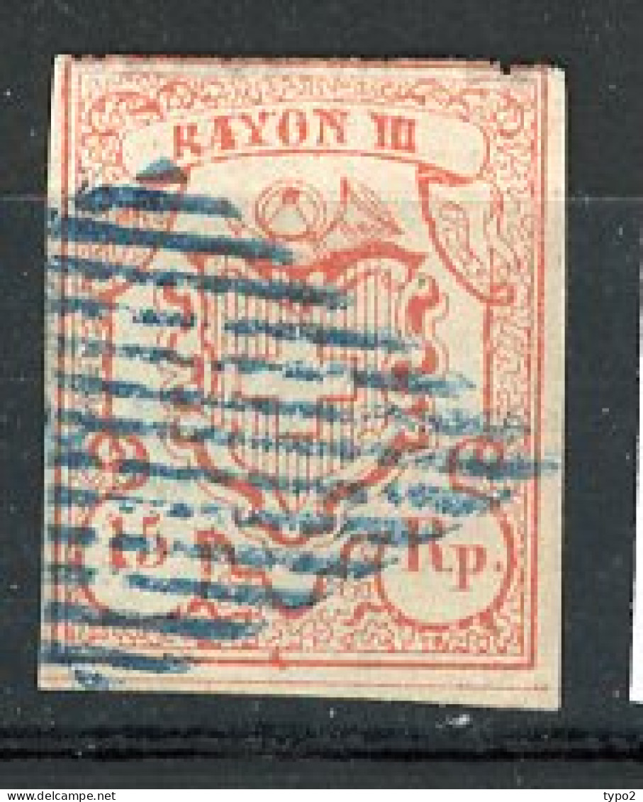 SUI 1851 Yv. N° 22  Signé CALVES  (o)  15Rp  Rayon III  Type I  Cote 850 Euro BE R 2 Scans - 1843-1852 Timbres Cantonaux Et  Fédéraux