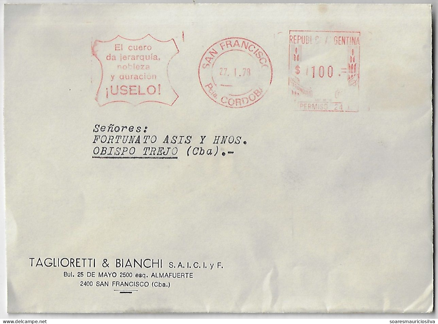 Argentina 1978 Cover San Francisco Obispo Trejo Meter Stamp Postalia Slogan Leather Gives Hierarchy Nobility Durability - Briefe U. Dokumente