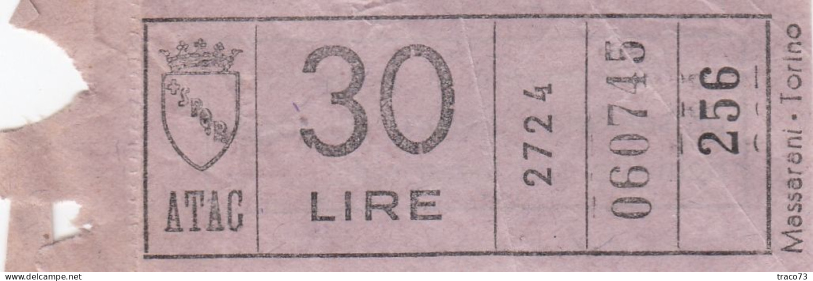 ATAC - ROMA  _ Anni '50-'60 /  Ticket  _ Biglietto Da Lire 30 - Europa