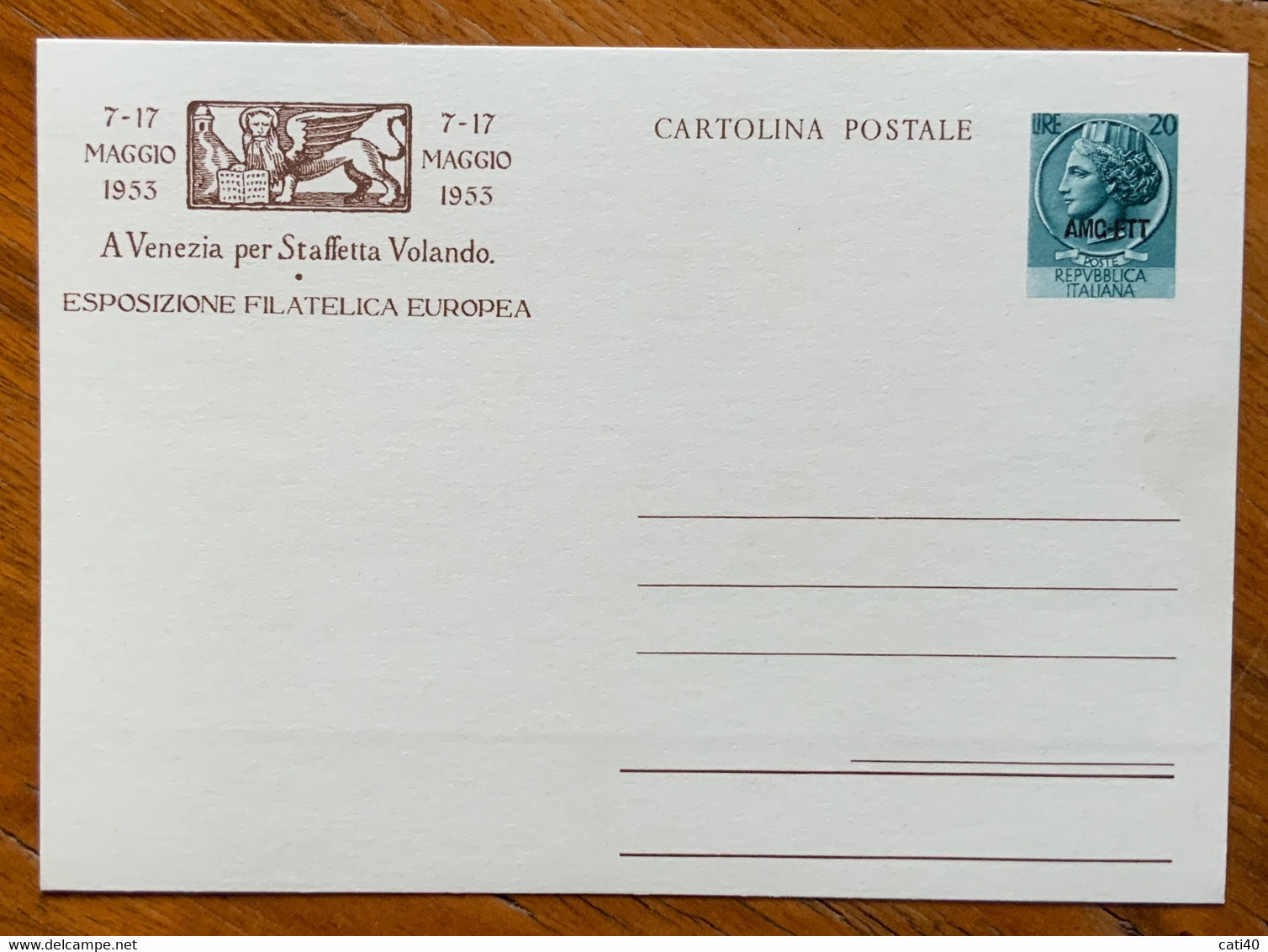 TRIESTE AMG FTT - CARTOLINA POSTALE L. 20 VENEZIA ESPOSIZIONE FILATELICA EUROPEA  - NUOVA - Poststempel