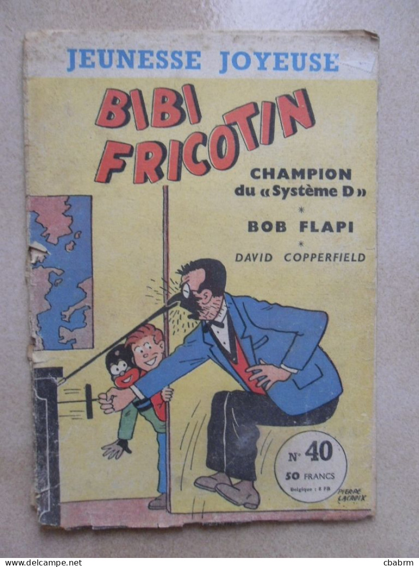 BIBI FRICOTIN Champion Du Système D N° 40 Pierre LACROIX BD Brochée En 1958 - Bibi Fricotin