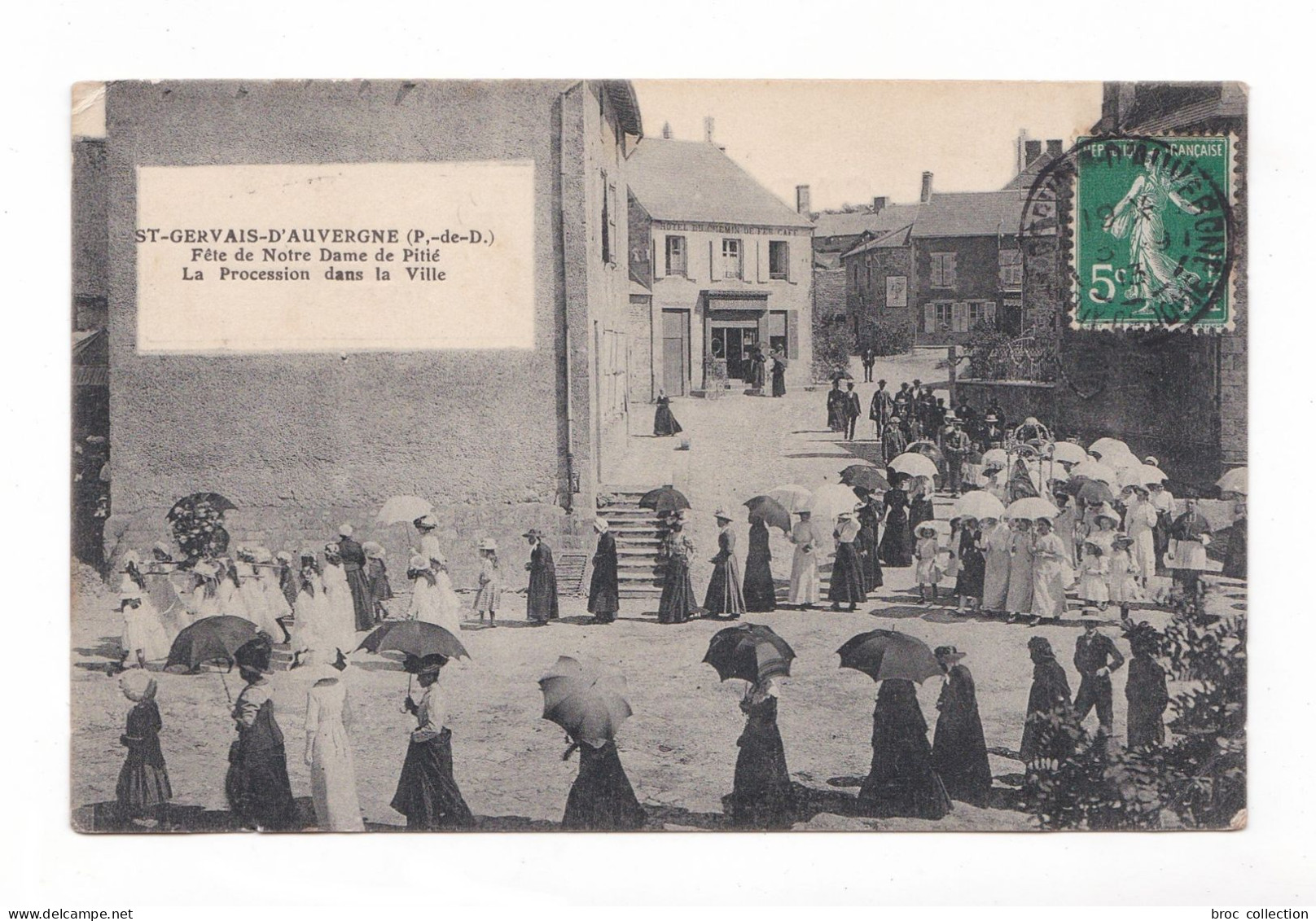 Saint-Gervais-d'Auvergne, Fête De Notre-Dame De Pitié, La Procession Dans La Ville, éd. A. Michel - Saint Gervais D'Auvergne