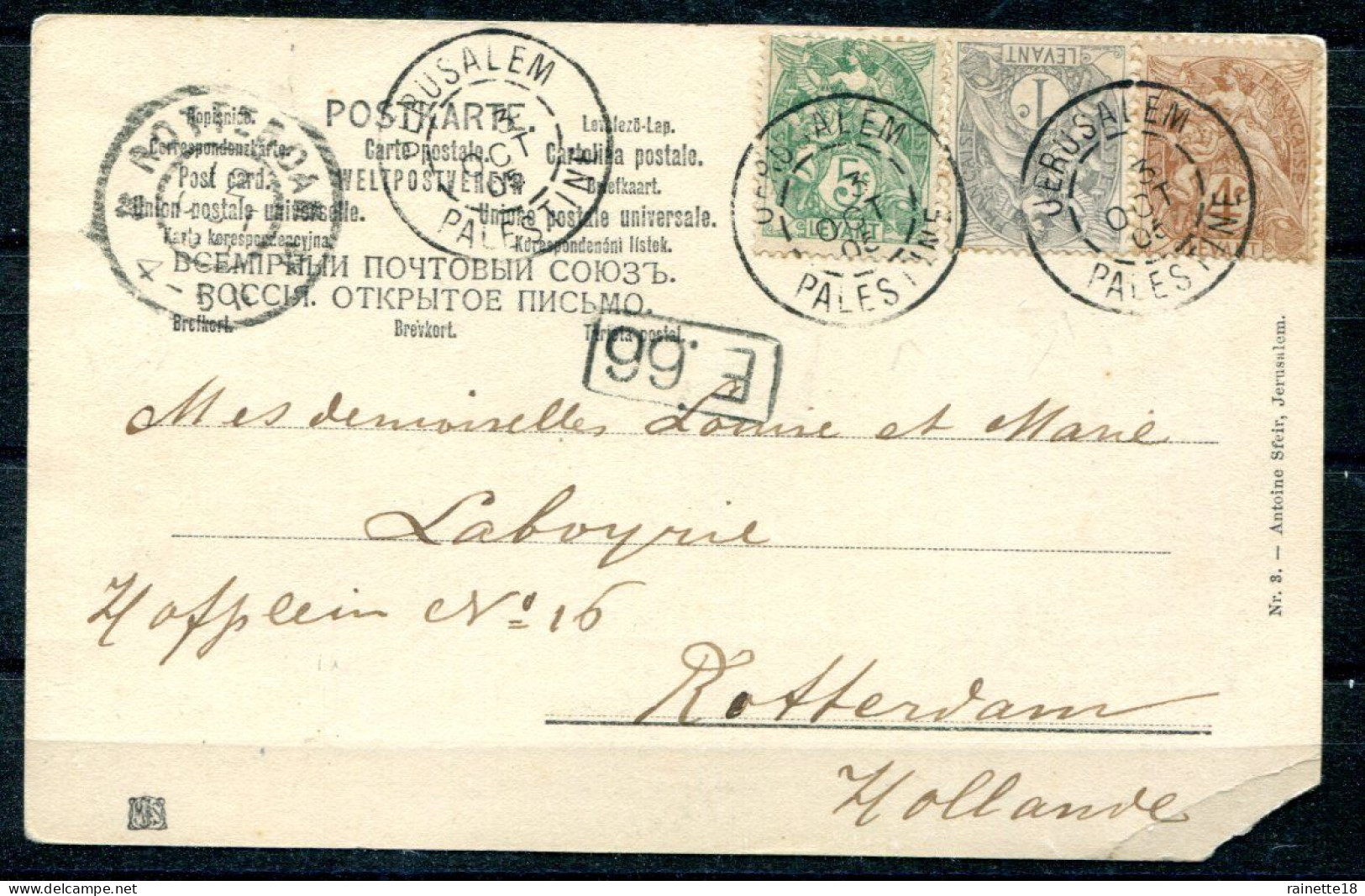 Timbres Du Levant Sur Cpa,  Cachet à Date Jérusalem Palestine Du 3 Octobre 1905 à Destination De Rotterdam. - Covers & Documents