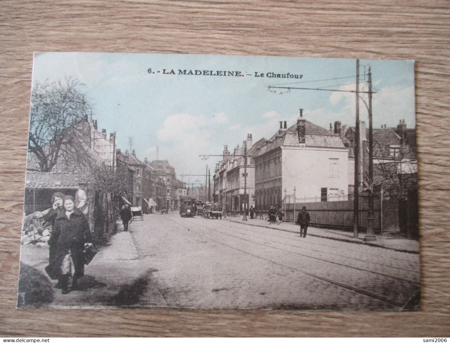 59 LA MADELEINE LE CHAUFOUR ANIMEE  TRAMWAY - La Madeleine