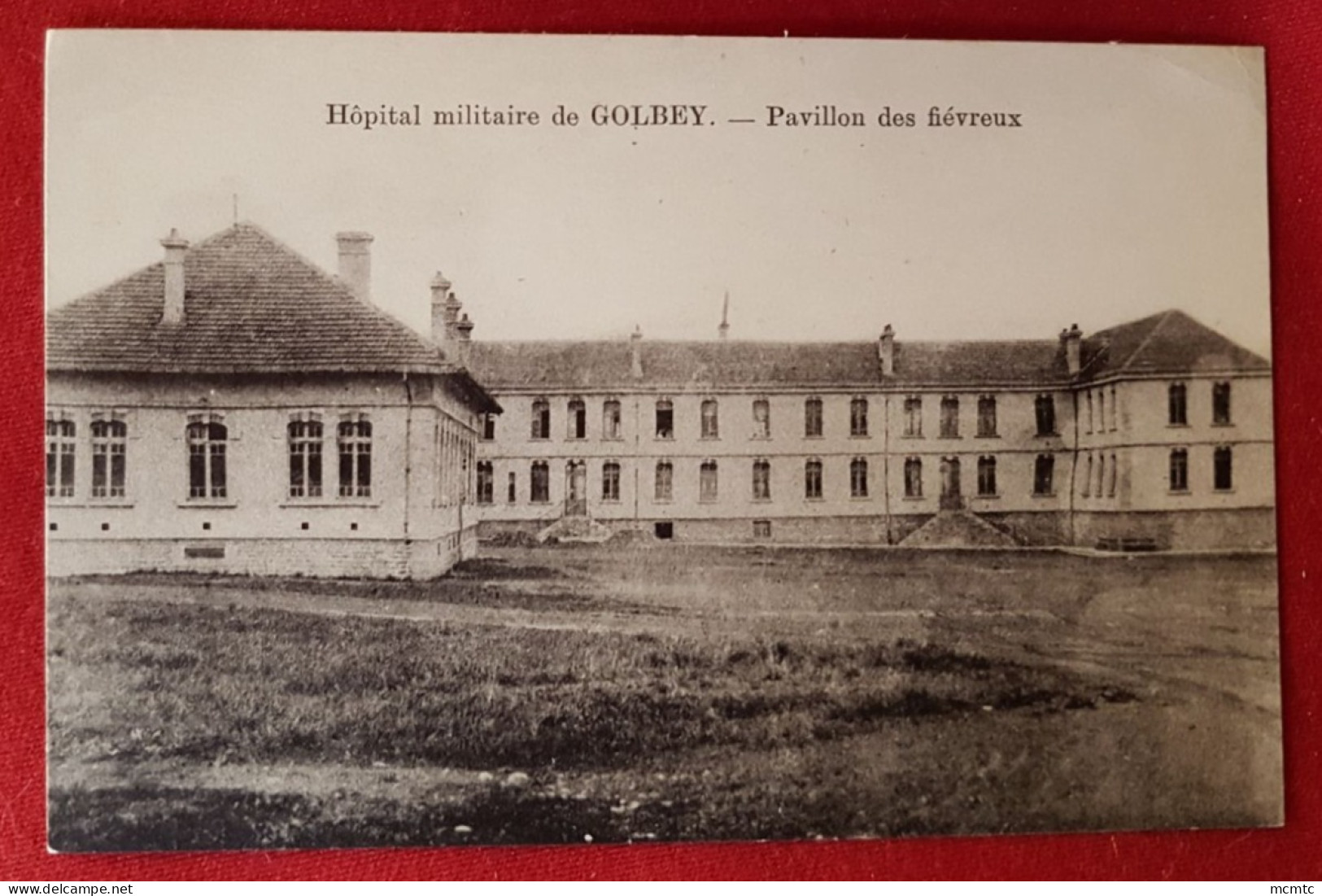 CPA Rétrécit  - Hôpital Militaire De Golbey - Pavillon Des Fiévreux - Golbey