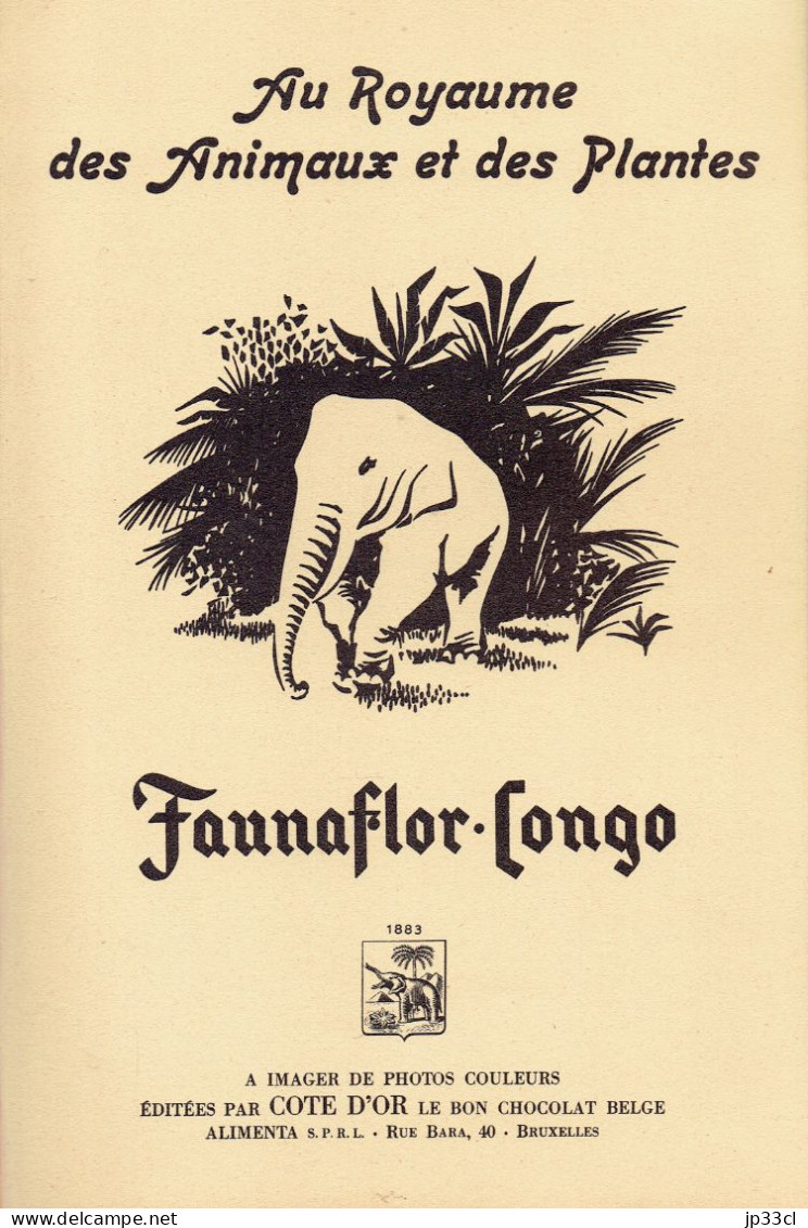 2 Albums Faunaflor Congo (complets, Avec Toutes Les Images Et Une Grande Carte Du Congo) 1956/58 - Côte D'Or