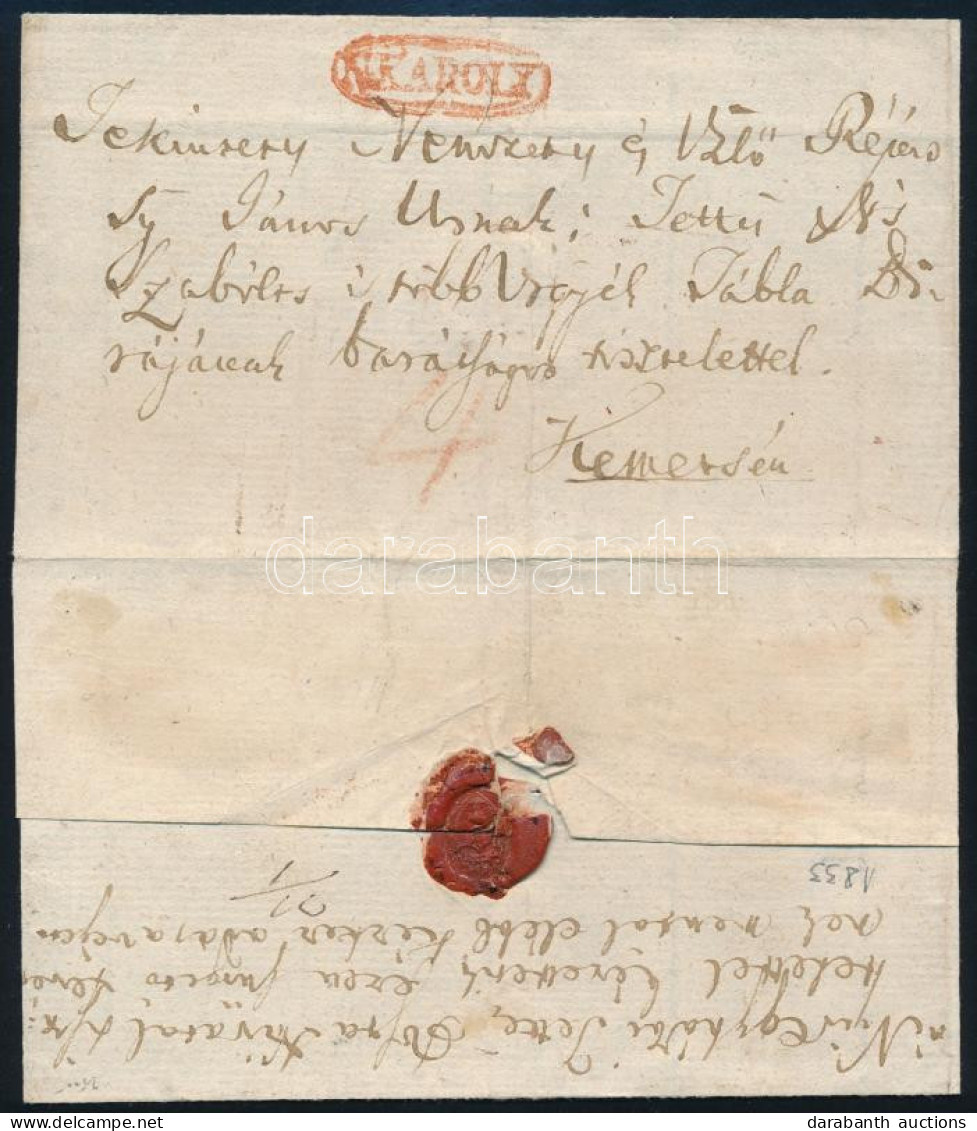 1833 Portós Levél (2 Oldali Hajtóka Hiány) Piros "N.KÁROLY" Bélyegzéssel Kemecsére, Hátoldali Postahivatali Kérelemmel ( - Autres & Non Classés