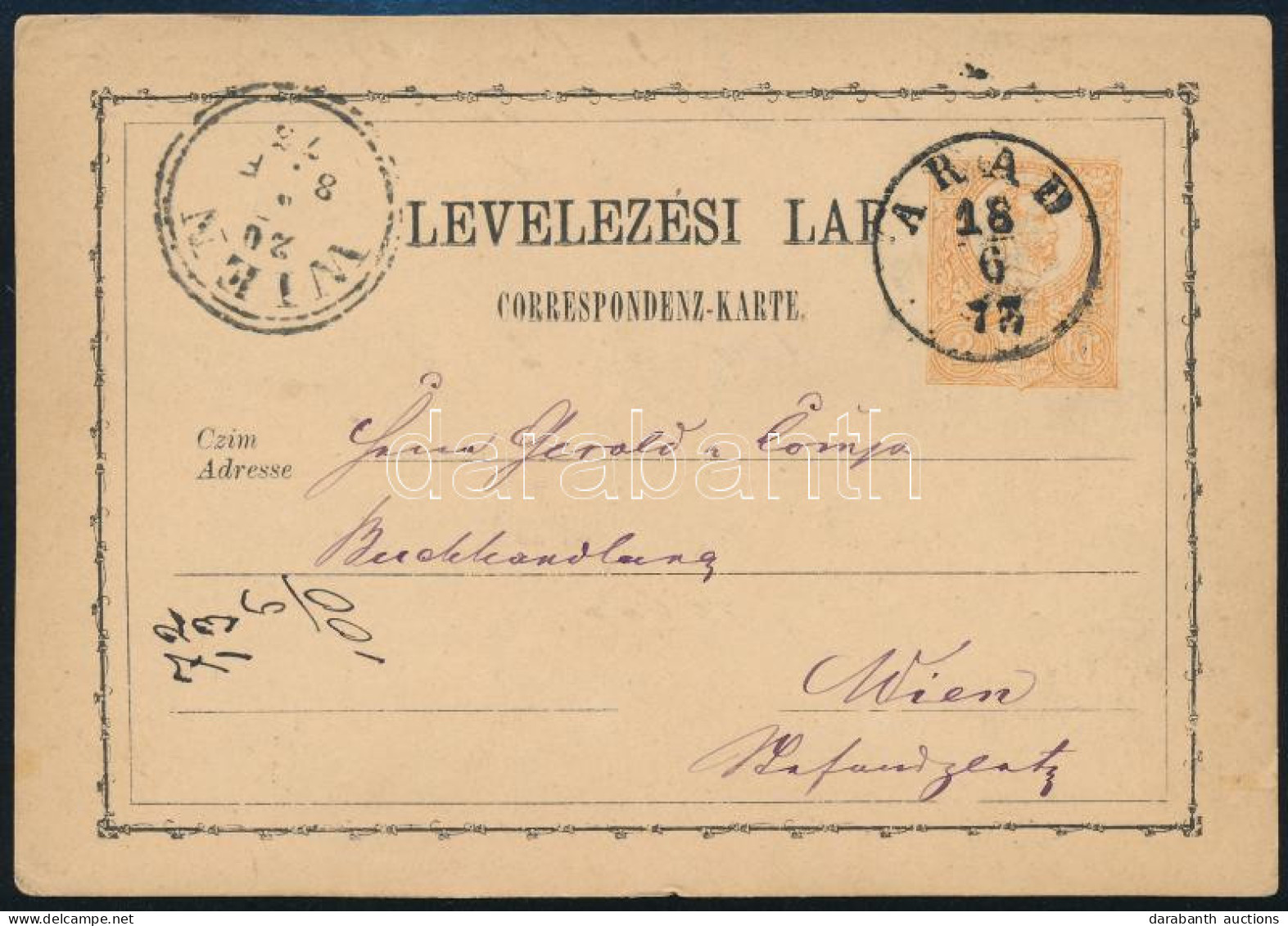 1873 2kr Díjjegyes Levelezőlap / PS-card "ARAD" - Wien - Autres & Non Classés