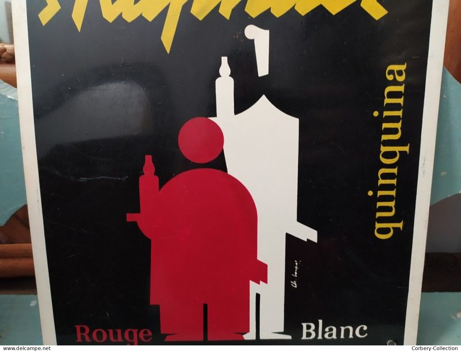 Ancienne Plaque Tôle Publicitaire Saint-Raphaël Quinquina Rouge Et Blanc - Liquore & Birra