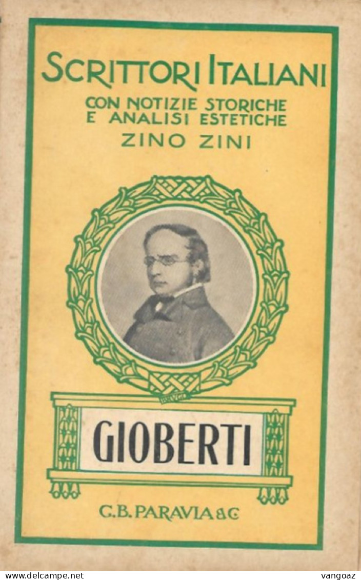 SCRITTORI ITALIANI - Con notizie storiche e analisi estetiche - Edizioni G.B. Paravia Torino