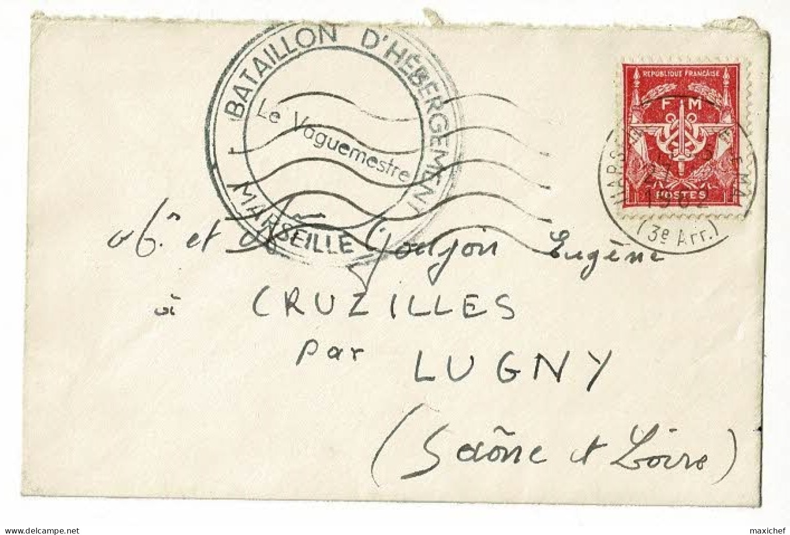 Cachet 3 Couronnes "Bataillon D'Hébergement, Marseille" Circ 1962, Envoi Soldat Du G.R.E.T. 809 C.F, Camp Ste Marthe - Algerienkrieg