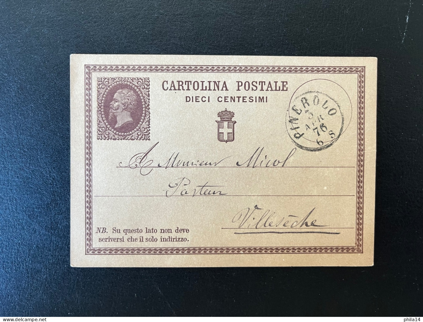 CARTOLINA POSTALE DIECI CENTESIMI PINEROLO POUR VILLESECHE 3 AVRIL 1876 / LAC - Stamped Stationery