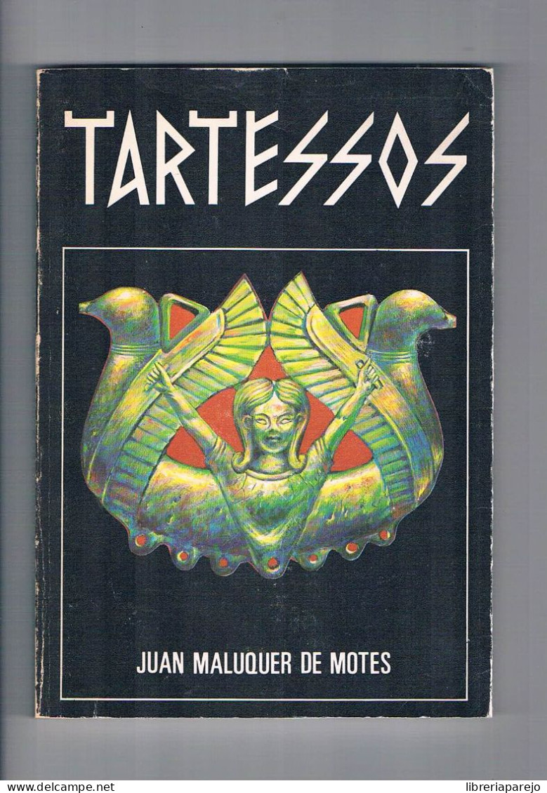 Tartessos Juan Maluquer Caja San Fernando Sevilla Destino 1984 - Other & Unclassified